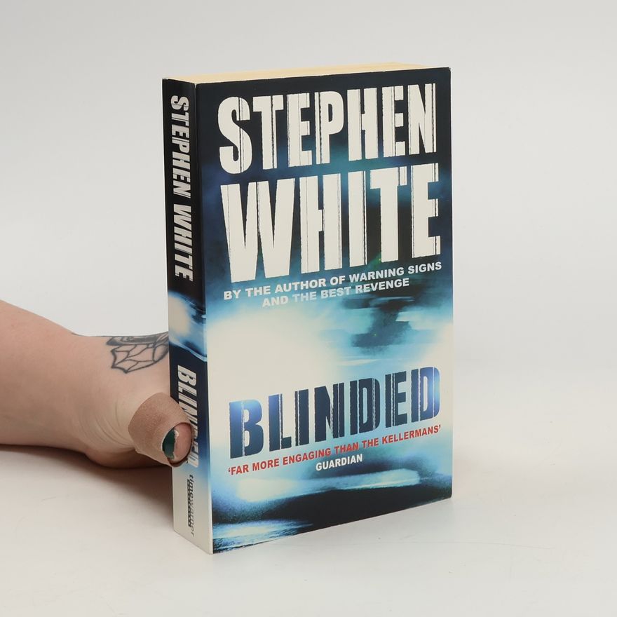 Stephen White Blinded