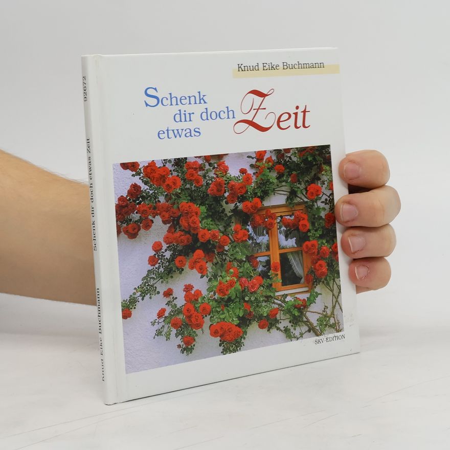 Collectif d'auteurs Schenk dir doch etwas Zeit