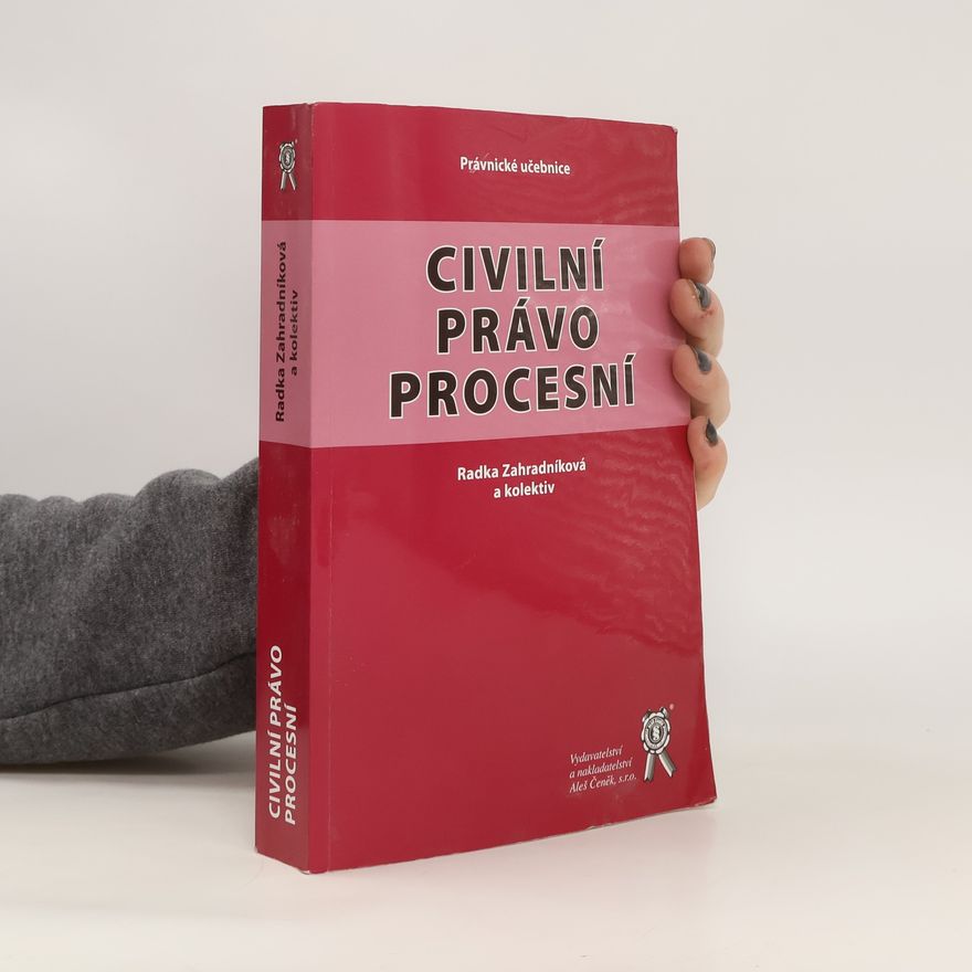 Radka Zahradníková Civilní právo procesní