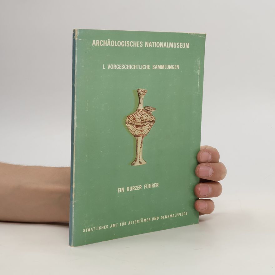 Autorenkollektiv Archäologisches Nationalmuseum