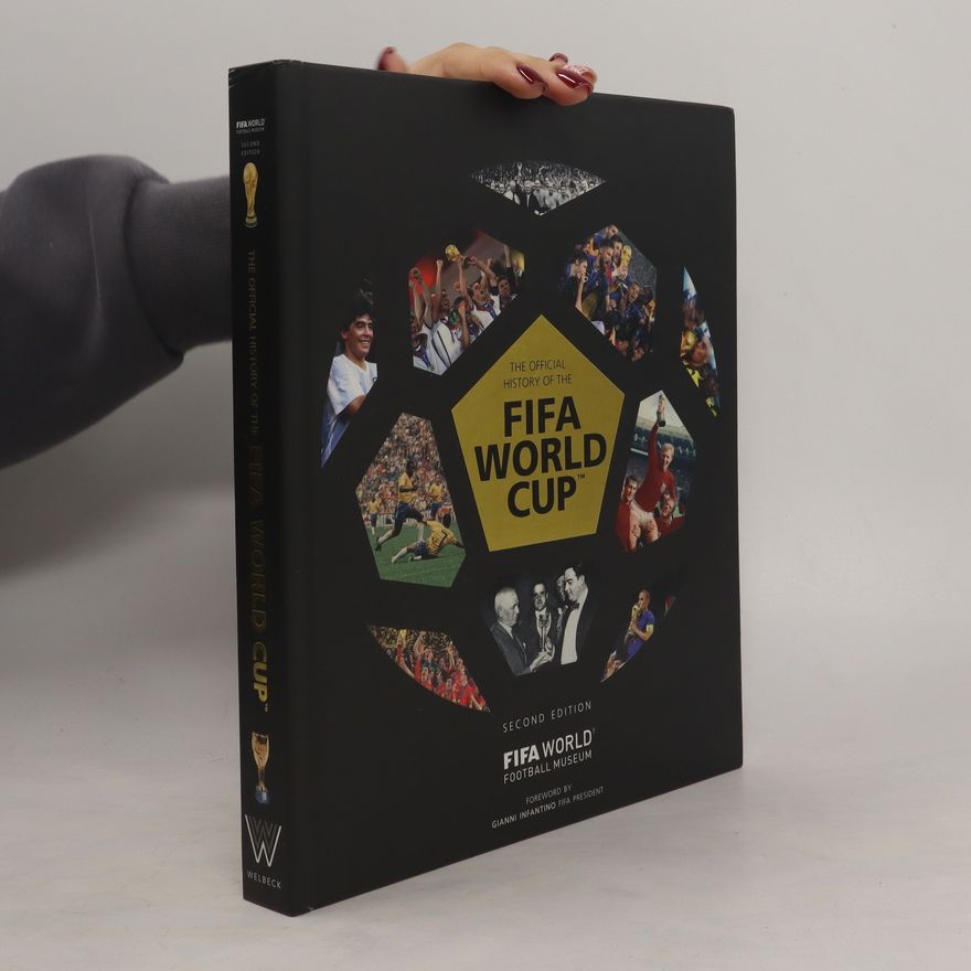 FIFA World Football Museum The Official History of the FIFA World Cup