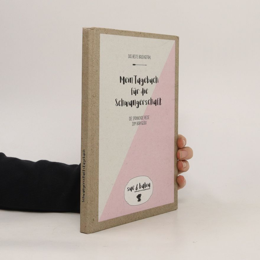 Kolektiv autorů Mein Tagebuch für die Schwangerschaft