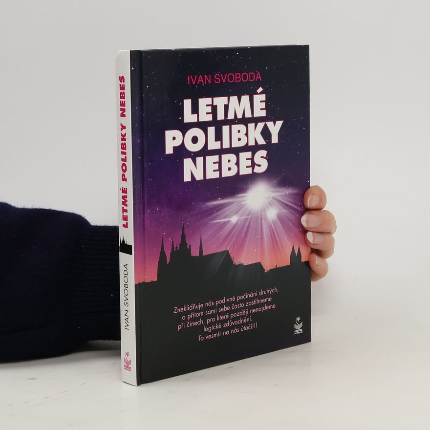 Ivan Svoboda Letmé polibky nebes