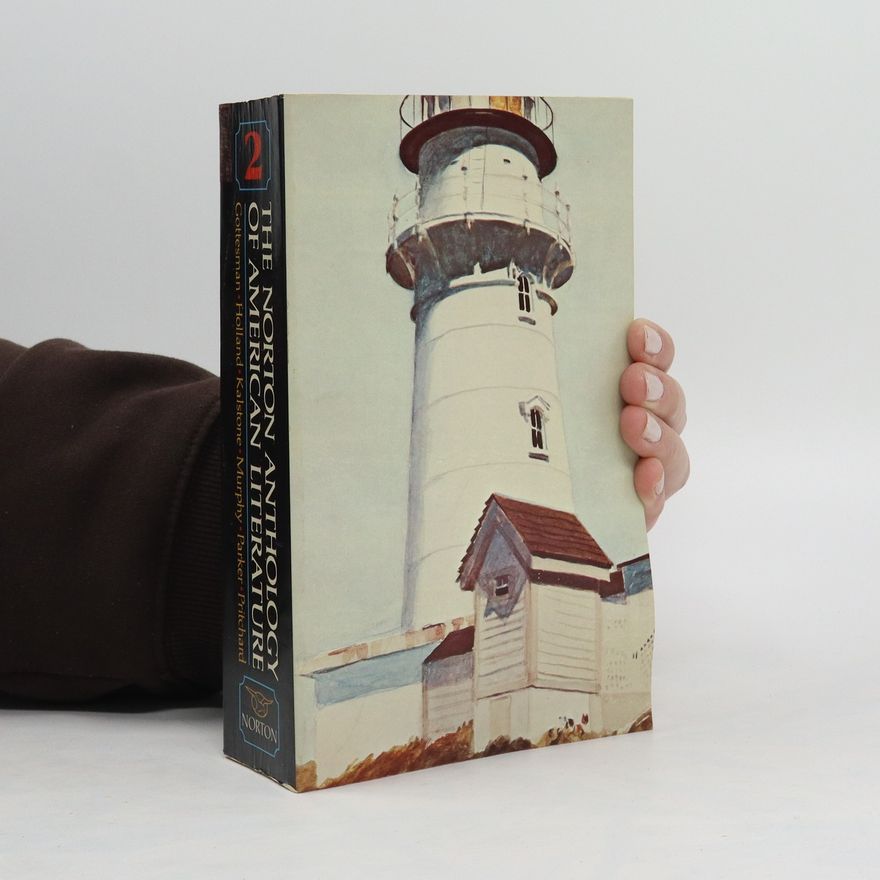 Ronald Gottesman The Norton Anthology of American literature. Vol. 2