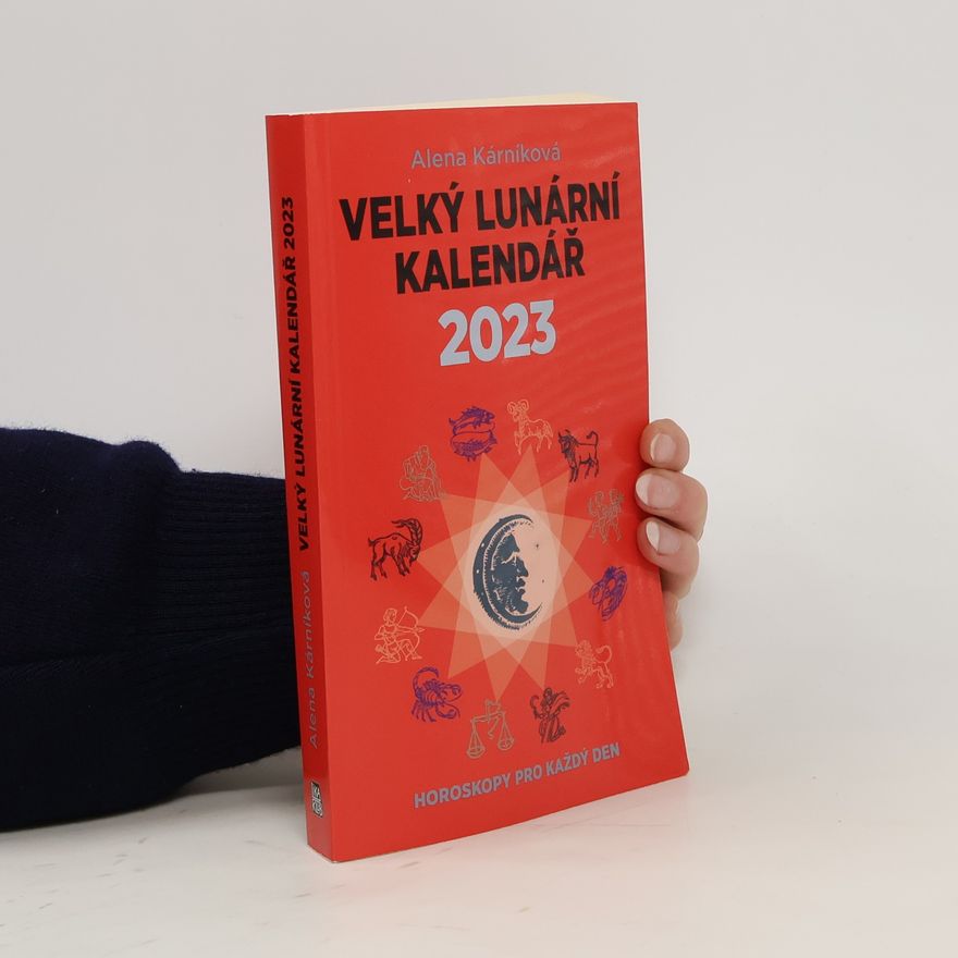 Alena Kárníková Velký lunární kalendář 2023