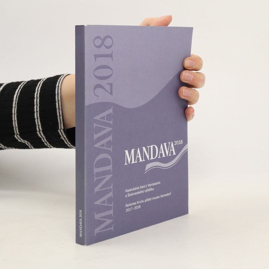 Filip Mágr Mandava 2018. Vlastivědné čtení z Varnsdorfu a Šluknovského výběžku