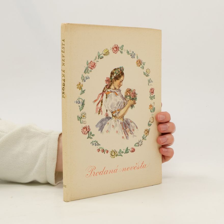 Bedřich Smetana Prodaná nevěsta