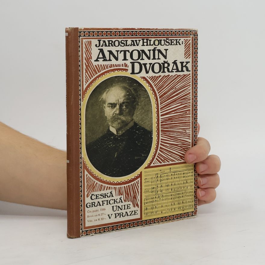 Jaroslav Hloušek Antonín Dvořák