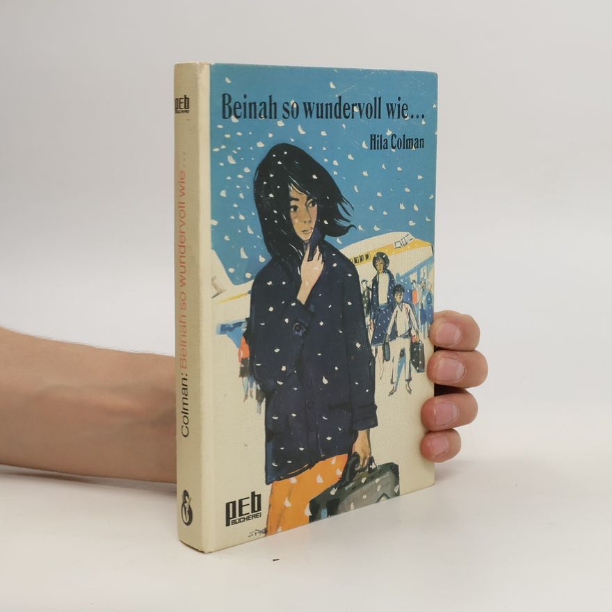 Hila Colman Beinah so wundervoll wie...