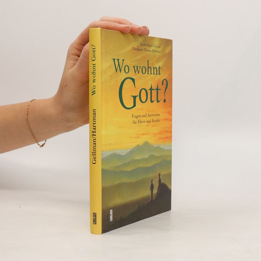 Thomas Hartman Wo wohnt Gott?