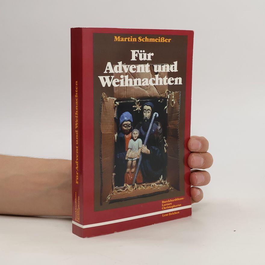 Martin Schmeisser Für Advent und Weihnachten