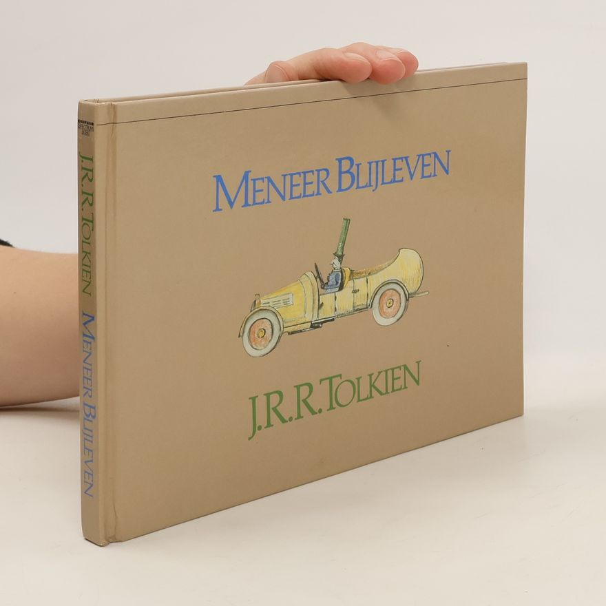 J. R. R. Tolkien Meneer Blijleven