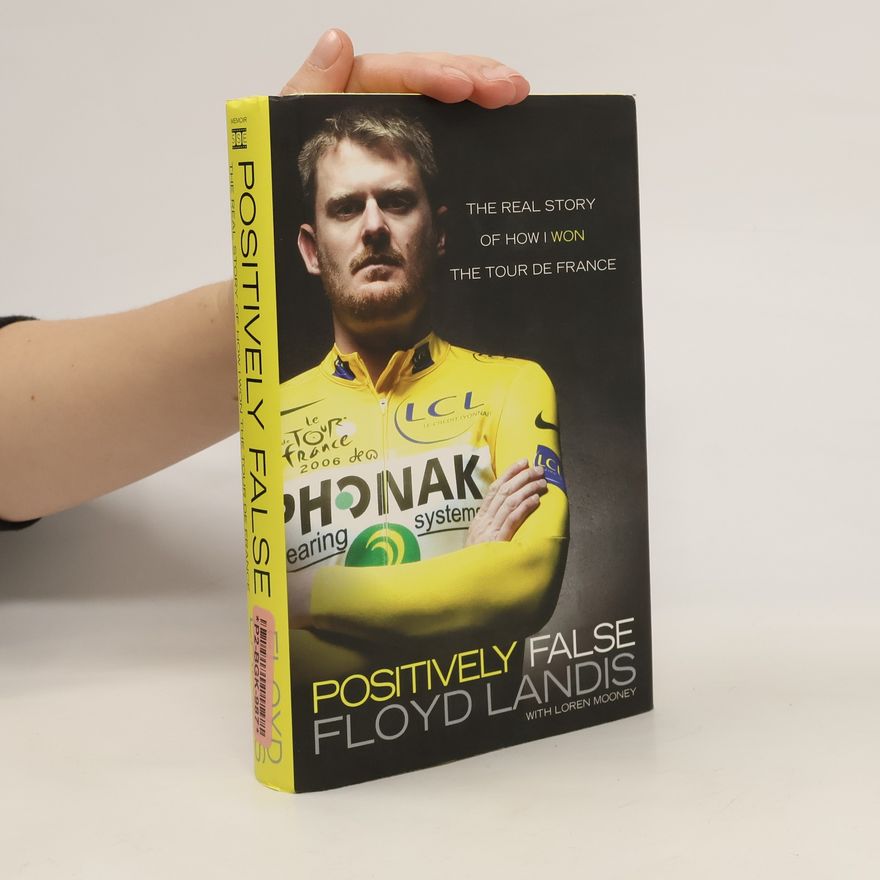 Floyd Landis Positively False