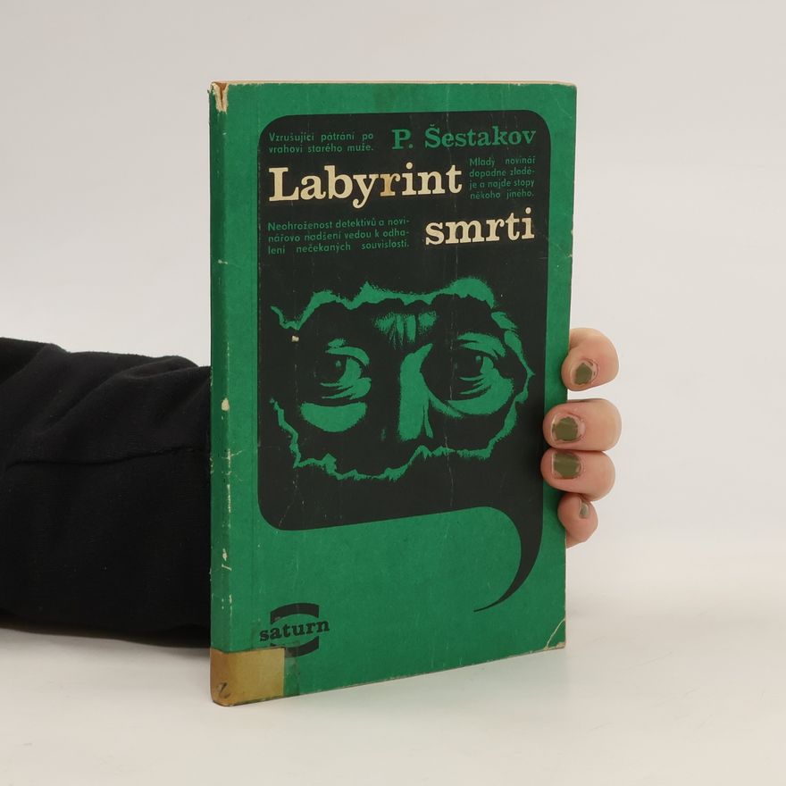 Pavel Šestakov Labyrint smrti