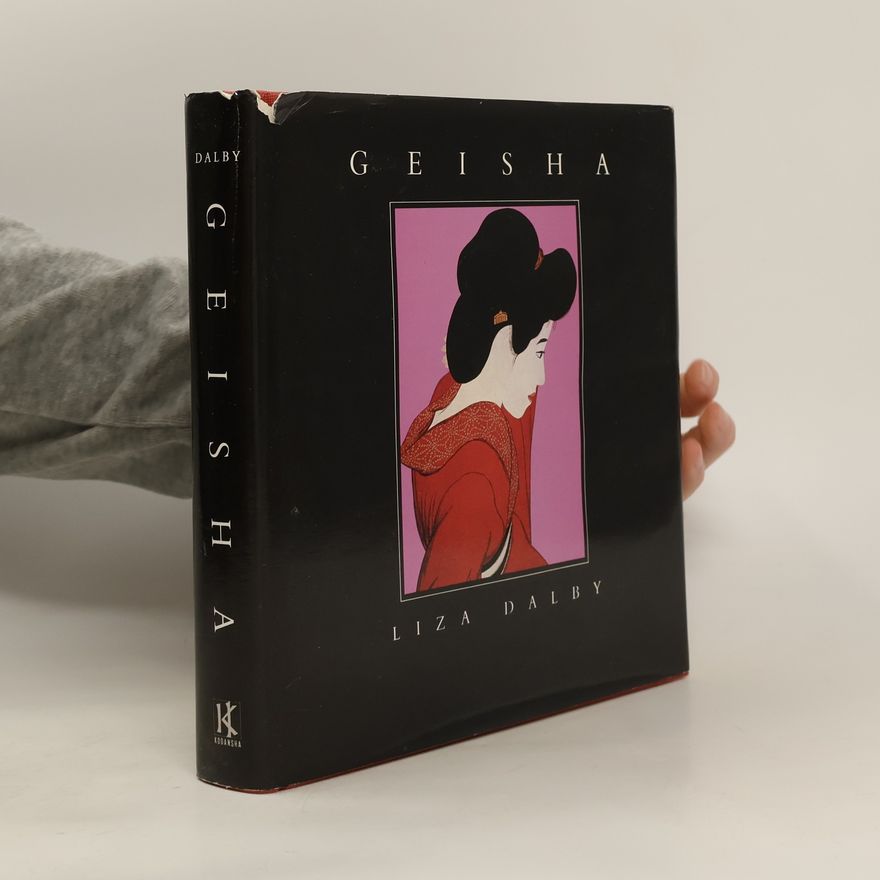 Liza Crihfield Dalby Geisha