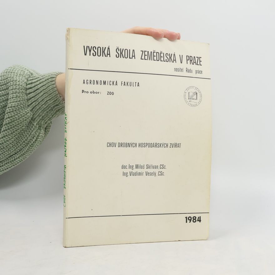 Vladimír Veselý Chov drobných hospodářských zvířat