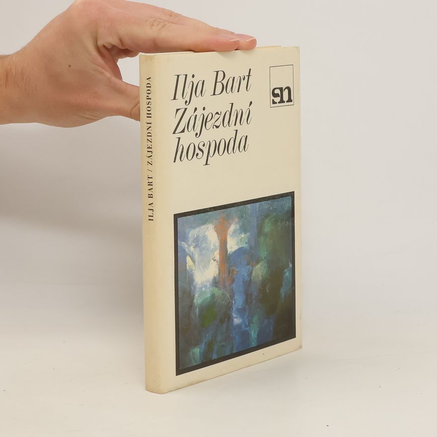 Ilja Bart Zájezdní hospoda