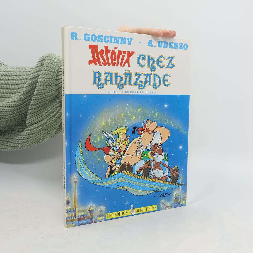 Albert Uderzo Astérix chez Rahazade