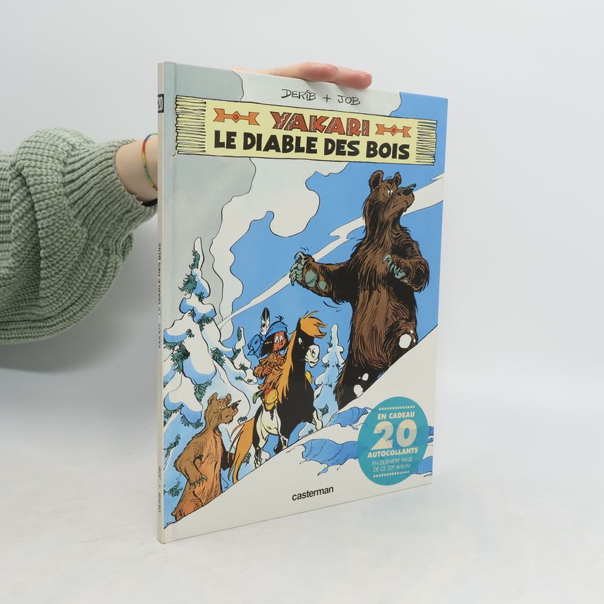 Derib Le diable des bois. Yakari