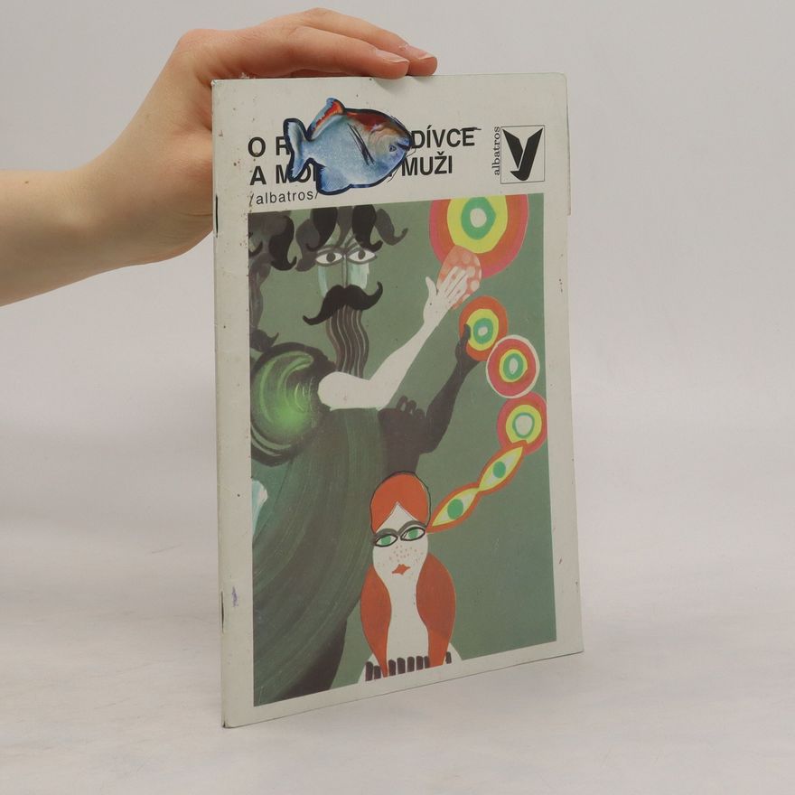 Autorenkollektiv O rybářské dívce a mořském muži