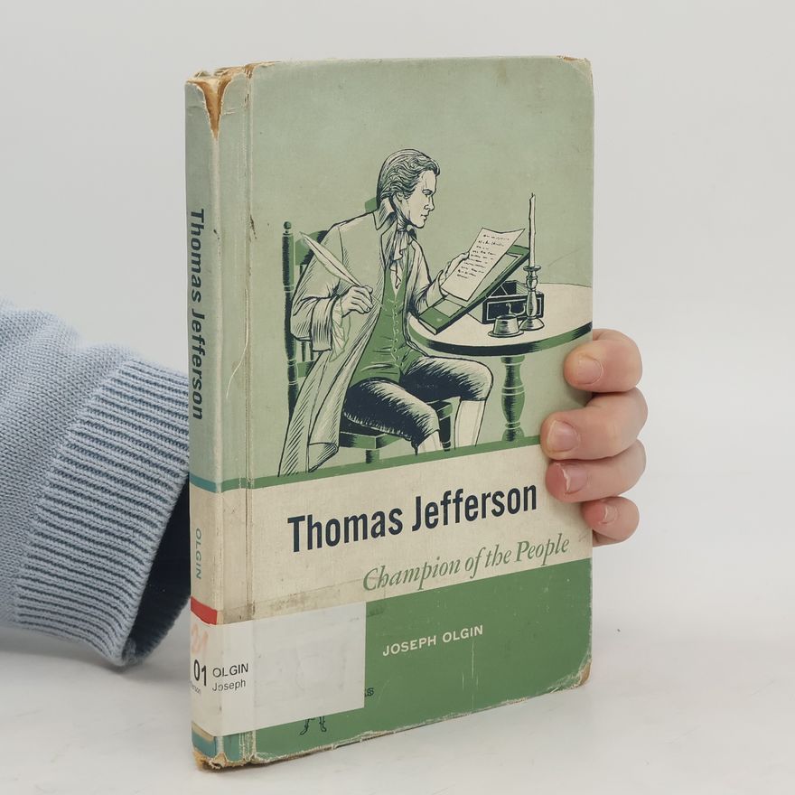 Eleanor Mill Thomas Jefferson: Champion of the People