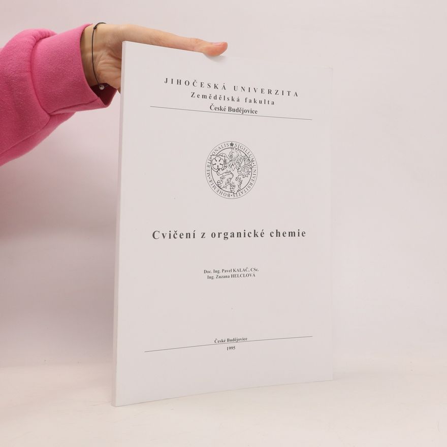 Zuzana Helclová Cvičení z organické chemie