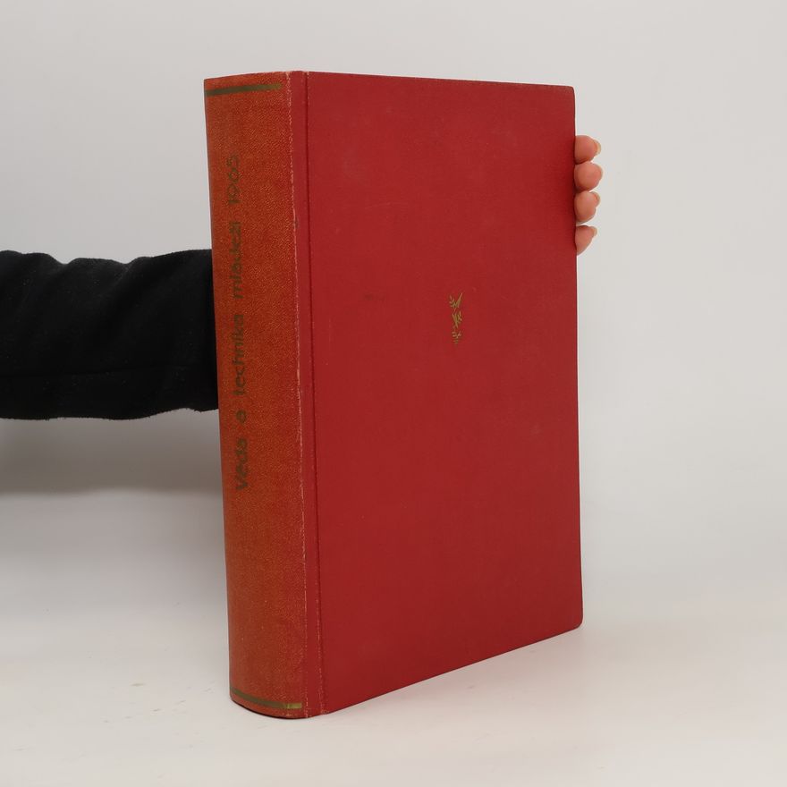 Collectif d'auteurs Věda a technika mládeži 1965