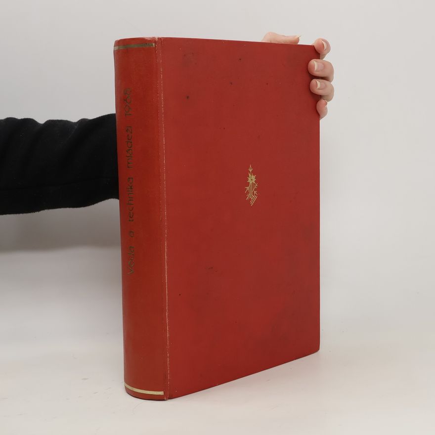 Collectif d'auteurs Věda a technika mládeži 1968