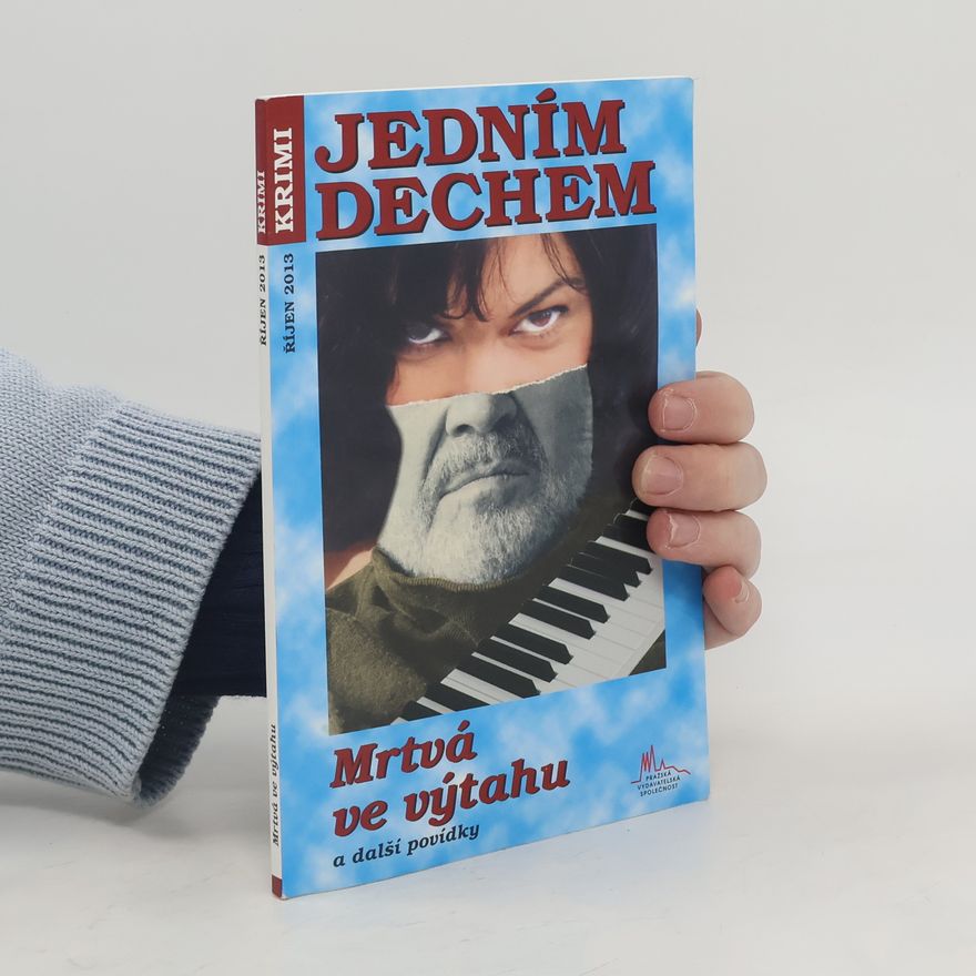 Various authors Jedním dechem. Mrtvá ve výtahu a další jiné povídky