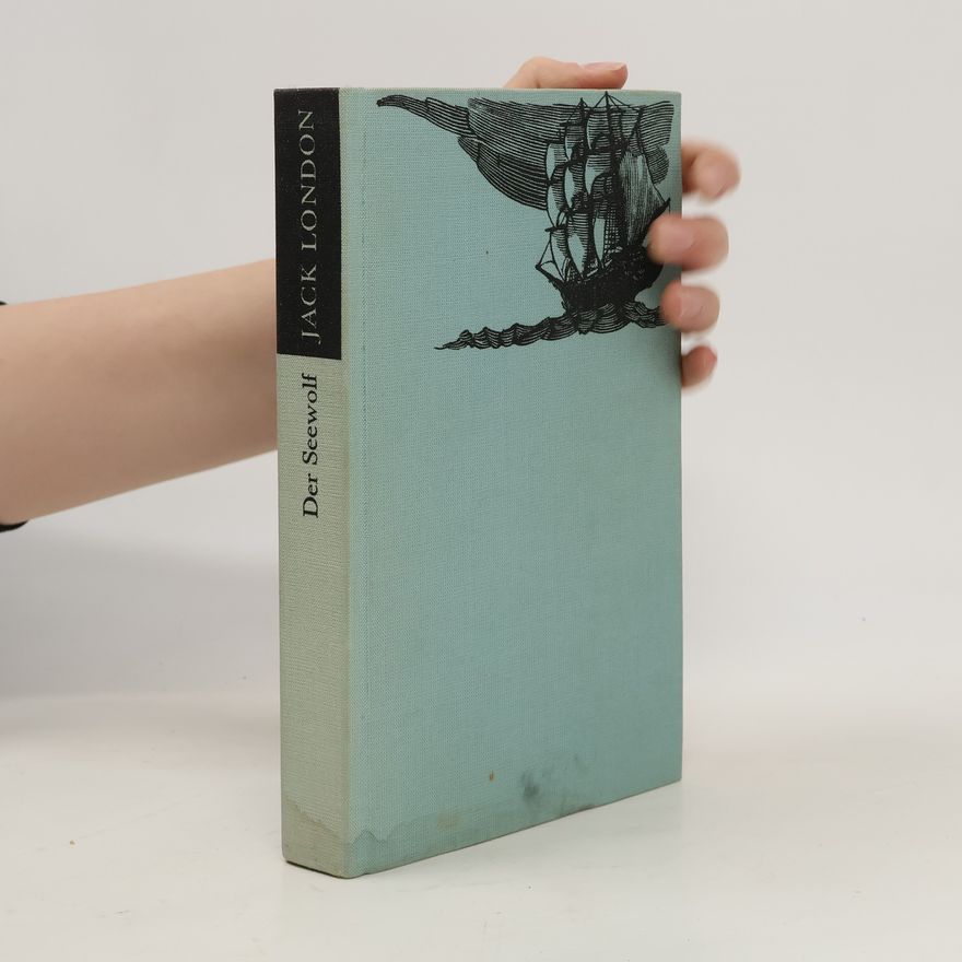 Jack London Der Seewolf