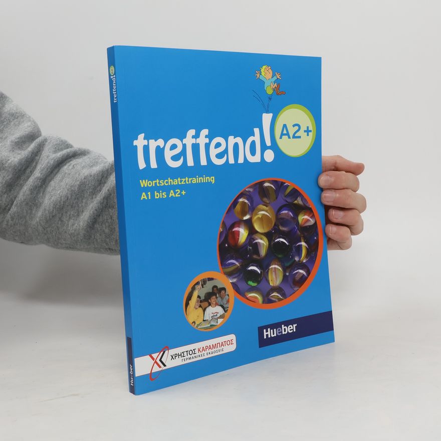 Manuela Georgiakaki treffend! A2+ - Wortschatztraining. Übungsbuch
