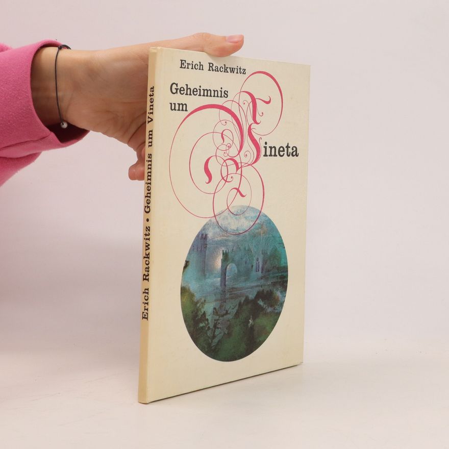 Erich Rackwitz Geheimnis um Vineta