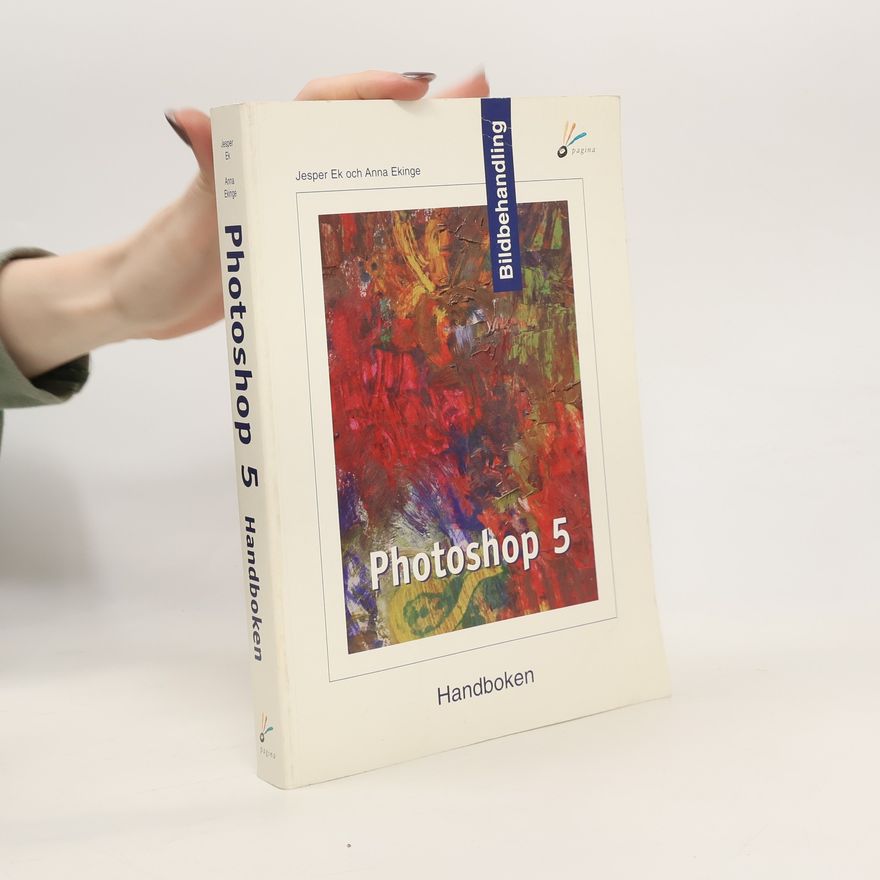 Anna Ekinge Photoshop 5 Handboken
