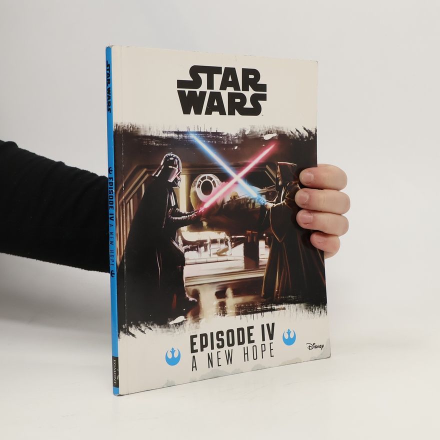Collectif d'auteurs Star Wars Episode IV: A New Hope