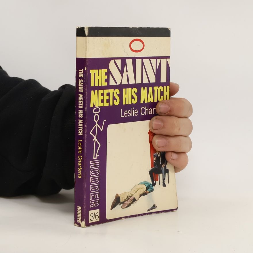 Leslie Charteris The Saint Meets His Match
