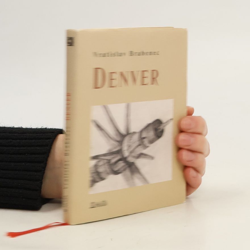 Vratislav Brabenec Denver