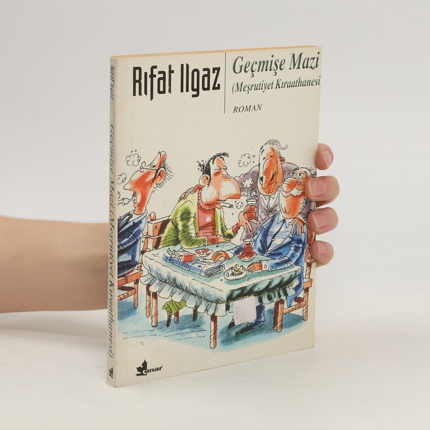 Rifat Ilgaz Geçmişe mâzi