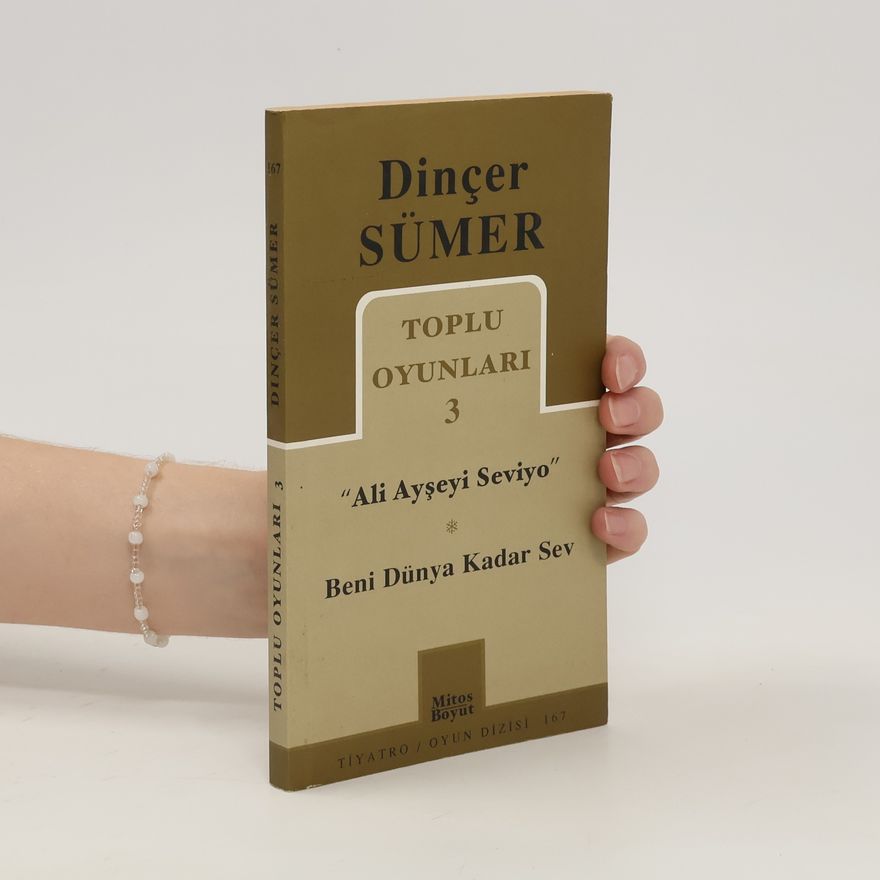 Dinçer Sümer Toplu oyunları 3. Ali Ayşeyi seviyo. Beni dünya kadar sev