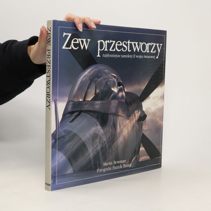 Martin Bowman Zew przestworzy