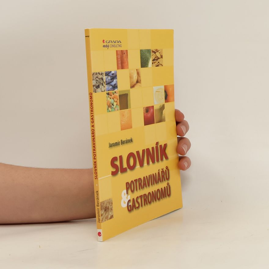 Jaromír Beránek Slovník potravinářů a gastronomů