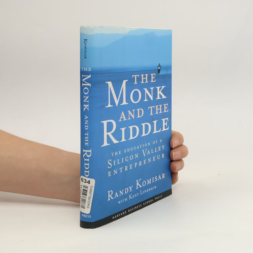 Kent Lineback The Monk and the Riddle
