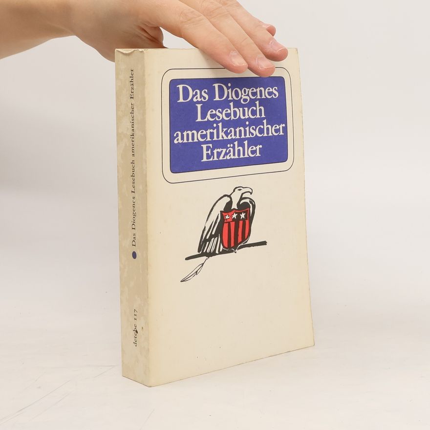 Various authors Das Diogenes Lesebuch amerikanischer Erzähler