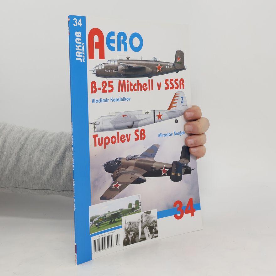 Vladimir Kotelnikov B-25 Mitchell v SSSR a Tupolev SB