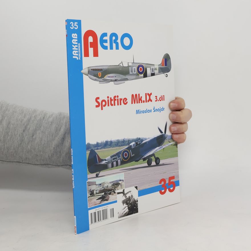 Miroslav Šnajdr Spitfire Mk.IX 3.díl