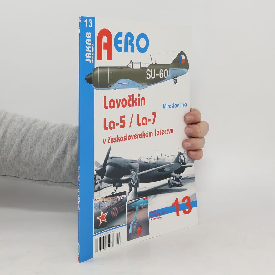 Miroslav Irra Lavočkin La-5/La-7