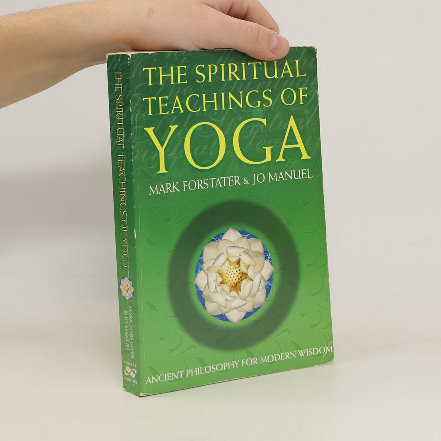 Jo Manuel The Spiritual Teachings of Yoga