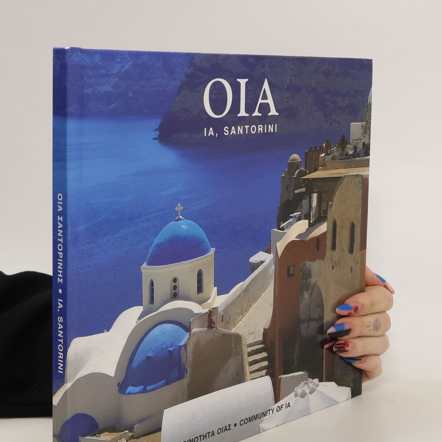 Kolektív autorov Oia, Santorini. Oία, σαντορίνη