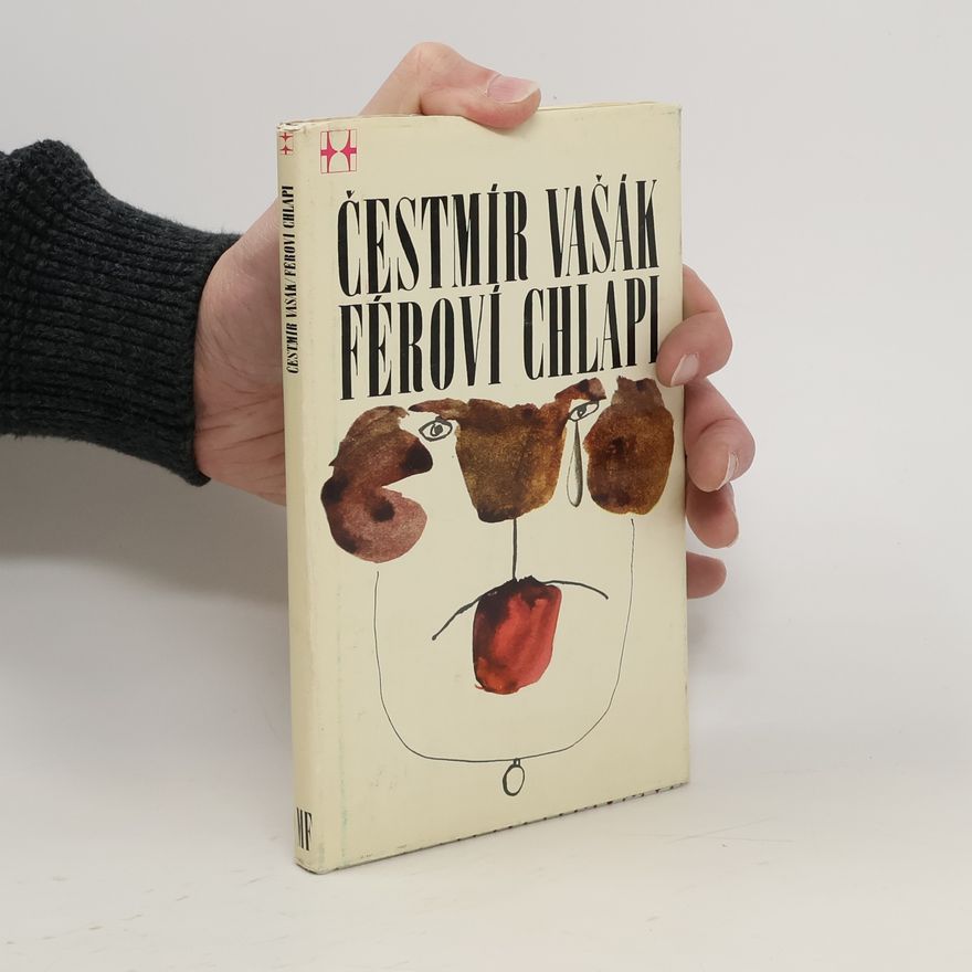 Čestmír Vašák Féroví chlapi