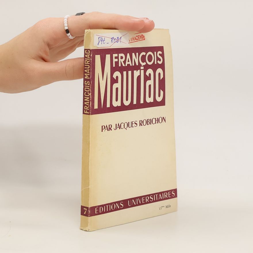 Jacques Robichon François Mauriac