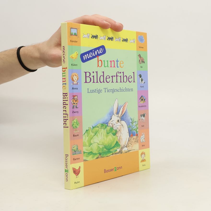 Milada Krautmann Meine bunte Bilderfibel - lustige Tiergeschichten